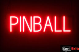 PINBALL sign, featuring LED lights that look like neon PINBALL signs