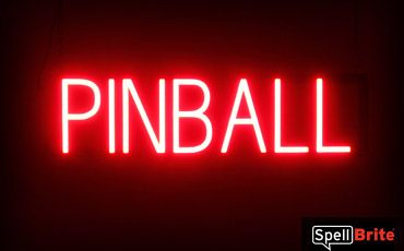 PINBALL sign, featuring LED lights that look like neon PINBALL signs
