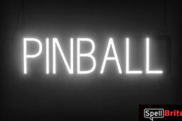 PINBALL sign, featuring LED lights that look like neon PINBALL signs