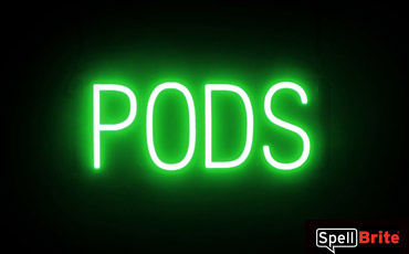 PODS sign, featuring LED lights that look like neon PODS signs