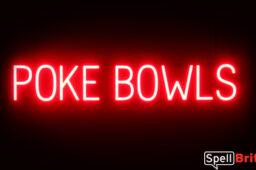 POKE BOWLS sign, featuring LED lights that look like neon POKE BOWLS signs