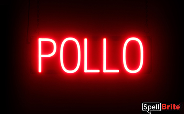 Pollo sign, featuring LED lights that look like neon Pollo signs