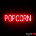 POPCORN sign, featuring LED lights that look like neon POPCORN signs