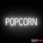 POPCORN sign, featuring LED lights that look like neon POPCORN signs