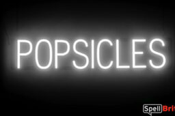 POPSICLES sign, featuring LED lights that look like neon POPSICLE signs