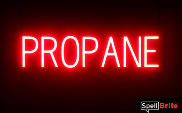 PROPANE sign, featuring LED lights that look like neon PROPANE signs