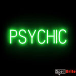 PSYCHIC sign, featuring LED lights that look like neon PSYCHIC signs