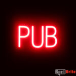 PUB sign, featuring LED lights that look like neon PUB signs