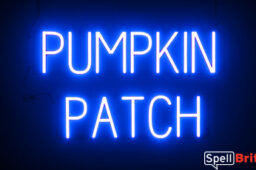 PUMPKIN PATCH sign, featuring LED lights that look like neon PUMPKIN PATCH signs