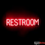 RESTROOM sign, featuring LED lights that look like neon RESTROOM signs