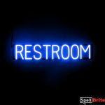 RESTROOM sign, featuring LED lights that look like neon RESTROOM signs