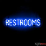 RESTROOMS sign, featuring LED lights that look like neon RESTROOMS signs