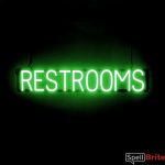 RESTROOMS sign, featuring LED lights that look like neon RESTROOMS signs