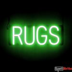 RUGS sign, featuring LED lights that look like neon RUG signs