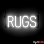 RUGS sign, featuring LED lights that look like neon RUG signs