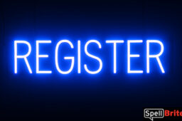 REGISTER Sign – SpellBrite’s LED Sign Alternative to Neon REGISTER Signs for Businesses in Blue