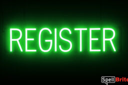 REGISTER Sign – SpellBrite’s LED Sign Alternative to Neon REGISTER Signs for Businesses in Green