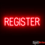 REGISTER sign, featuring LED lights that look like neon REGISTER signs