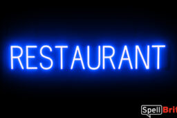 RESTAURANT sign, featuring LED lights that look like neon RESTAURANT signs