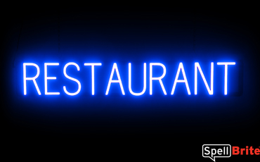 RESTAURANT sign, featuring LED lights that look like neon RESTAURANT signs