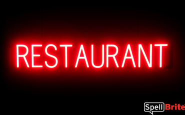 RESTAURANT sign, featuring LED lights that look like neon RESTAURANT signs