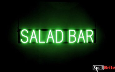 SALAD BAR sign, featuring LED lights that look like neon SALAD BAR signs