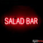 SALAD BAR sign, featuring LED lights that look like neon SALAD BAR signs