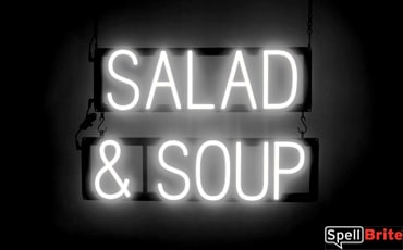 SALAD SOUP sign, featuring LED lights that look like neon SALAD SOUP signs