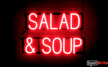 SALAD & SOUP sign, featuring LED lights that look like neon SALAD & SOUP signs