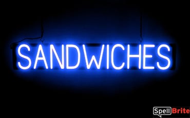 SANDWICHES sign, featuring LED lights that look like neon SANDWICH signs