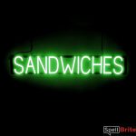 SANDWICHES sign, featuring LED lights that look like neon SANDWICH signs