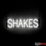 SHAKES sign, featuring LED lights that look like neon SHAKE signs