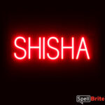 SHISHA sign, featuring LED lights that look like neon SHISHA signs