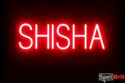 SHISHA sign, featuring LED lights that look like neon SHISHA signs