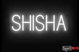 SHISHA sign, featuring LED lights that look like neon SHISHA signs