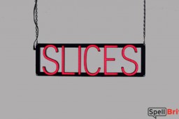 SLICES LED sign that is an alternative to neon signs for your business