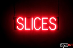 SLICES LED signs that are an alternative to neon lighted signs for your restaurant