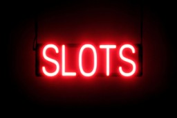 SLOTS illuminated LED signs that are an alternative to neon signs for your business