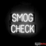 SMOG CHECK sign, featuring LED lights that look like neon SMOG CHECK signs