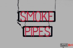 SMOKE PIPES LED signs that look like neon signage for your shop