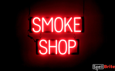 SMOKE SHOP LED lighted signs that look like neon signs for your business