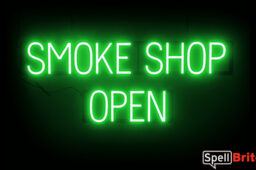 SMOKE SHOP OPEN sign, featuring LED lights that look like neon SMOKE SHOP OPEN signs