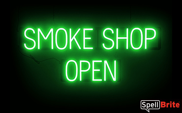 SMOKE SHOP OPEN sign, featuring LED lights that look like neon SMOKE SHOP OPEN signs