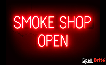 SMOKE SHOP OPEN sign, featuring LED lights that look like neon SMOKE SHOP OPEN signs