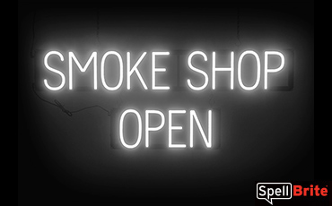 SMOKE SHOP OPEN sign, featuring LED lights that look like neon SMOKE SHOP OPEN signs