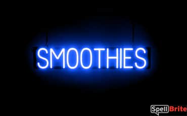 SMOOTHIES sign, featuring LED lights that look like neon SMOOTHIE signs