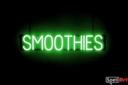 SMOOTHIES sign, featuring LED lights that look like neon SMOOTHIE signs