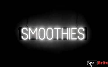 SMOOTHIES sign, featuring LED lights that look like neon SMOOTHIE signs