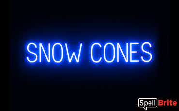 SNOW CONES sign, featuring LED lights that look like neon SNOW CONES signs