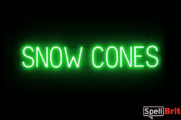 SNOW CONES sign, featuring LED lights that look like neon SNOW CONES signs